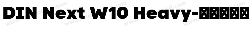 DIN Next W10 Heavy字体转换